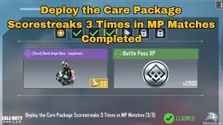 Deploy the Care Package Scorestreaks 3 Times in MP Matches Cod Mobile 2023