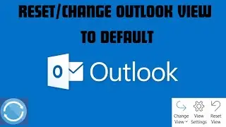 Reset Outlook View to Default! Change Outlook View!