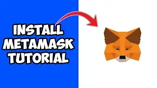 MetaMask Tutorial for Beginners - How to Set Up MetaMask