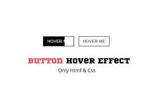 Button Hover Effect Using HTML And CSS | Hover Effect CSS