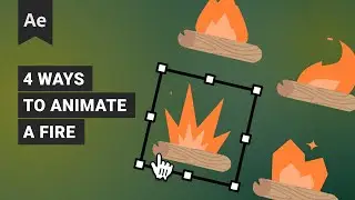 4 ways to animate a fire in After Effects 🔥