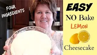 No Bake Lemon Cheesecake Recipe With Sweetened Condensed Milk  | DELICIOUS & SIMPLE!!! 🍋