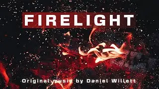 Firelight - Daniel Willett