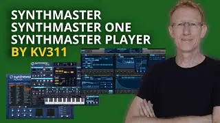 Exploring KV331 SynthMaster Player - SynthMaster2 - SynthMasterOne