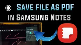 how to save a file as a pdf in Samsung Notes ?