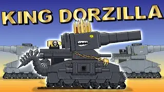 King Dorzilla - Cartoons about tanks