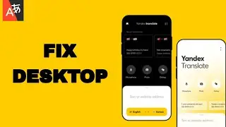 How To Fix And Solve Desktop On Yandex Translate App | Final Solution