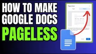 How to Make Google Docs One Long Page | Make Google Docs Pageless