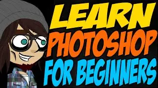 Learn Photoshop for Beginners