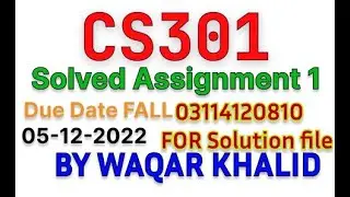 CS301 Assignment 1 Solution Fall 2022 || cs301 Assignment 1 Solution BY Virtual Guru