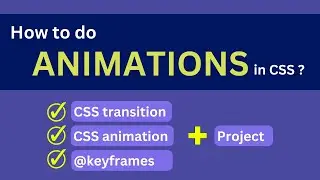 CSS ANIMATIONS full-course, ALL possible WAYS to animate in CSS!