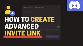 How to Create Advanced Invite Link for your Discord Server | GAKventure