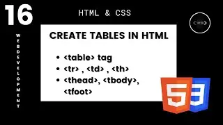 Table in HTML and CSS | How To Create Tables | Learn HTML & CSS | HTML Tutorial | CSS Tutorial