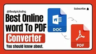 Best Online Word To PDF Converter You Should Know About | 