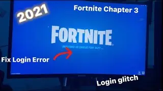 How To Fix Waiting In Queue Fornite Login Error 2021 CHAPTER 3