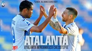 ATALANTA 2020/21, SERIE-A AND CHAMPIONS LEAGUE ALL GOALS