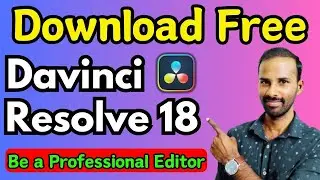 How to Download DaVinci Resolve For Free🔥