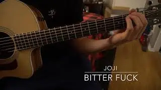 Bitter Fuck // Easy Guitar Lesson (W/Tabs!) // Joji