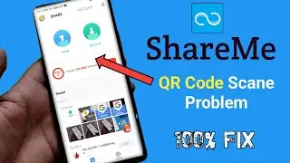 share me apps connected problem | ShareMe QR code Scane problem