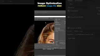 How to reduce image file size? | Image Optimization Tutorial #photoshop #imageediting