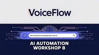 New Voiceflow Knowledge Base Search Function | AI Automation Workshop 8