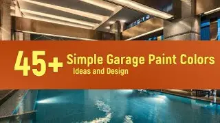 45+ Simple Garage Paint Colors Ideas and Design