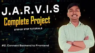 How to make | Voice assistant | Jarvis in Python | Connecting Backend with Frontend Tutorial 2