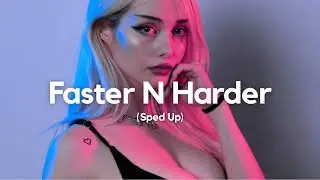 6arelyhuman - Faster N Harder (Sped Up)