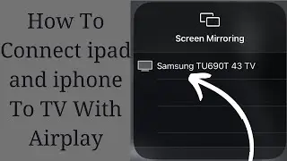 How To Connect ipad and iphone To TV With Airplay