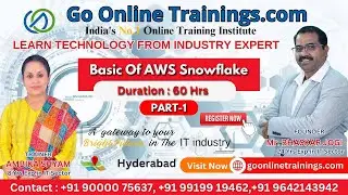 AWS Snowflake Part 01 | Bhaskar Jogi | Go Online Trainings | 90000 75637