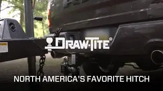 Draw-Tite® : Tested Tough | North America's Favorite Hitch