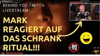 Mark REAGIERT auf SCHRANKRITUAL!!| Behind you Livestreams