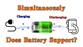 Can batteries be charged and discharged simultaneously?