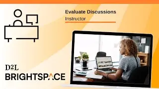 Evaluate Discussions | Instructor