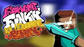 REBIRTHED LEGEND! | Friday Night Funkin' Vs Herobrine Reborn Mod Showcase