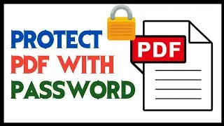 How to Lock PDF File with Password | Protect PDF with Password