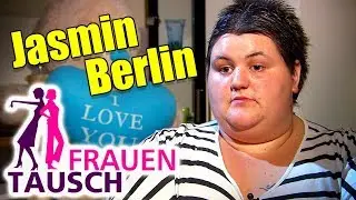 Frauentausch: JASMIN BERLIN!