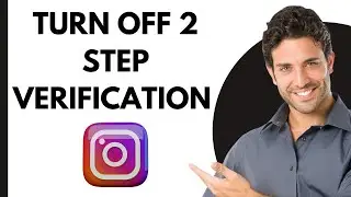 How to Deactivate Instagram Two-Step Verification (2024)