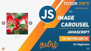 Carousel With Pure JavaScript | Tutor Joes | Tamil | Project - 15 /100