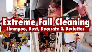 FALL CLEANING MOTIVATION 2024 :: DECLUTTER, ORGANIZE, DEEP CLEAN + DECORATE : EXTREME CLEAN WITH ME