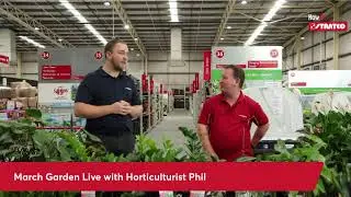 Stratco's March Garden Live With Horticulturist Phil