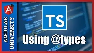 💥 Typescript 2 @types - Installing Type Definitions For 3rd Party Libraries