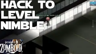 How to Level Nimble Fast in Project Zomboid