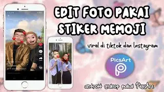 CARA EDIT FOTO PAKAI MEMOJI MENGGUNAKAN ANDROID | trend tiktok