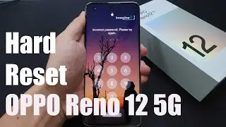 How To Hard Reset OPPO Reno 12 5G