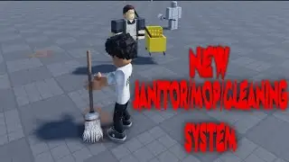 Roblox - Advanced Janitor/Cleaning System