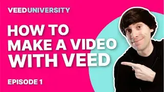 How to Make a Video Online (Intro) | VEED.io for Beginners Course Part 1 🎓