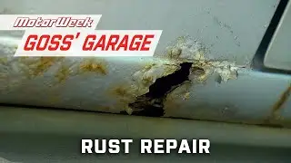 Some Tips for DIY Rust Repair | Goss' Garage