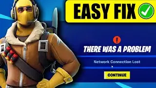 Fortnite Network Connection Lost | EASY FIX