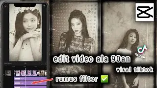 Edit video ala 90an viral (TikTok nih.) | CAPCUT part 3